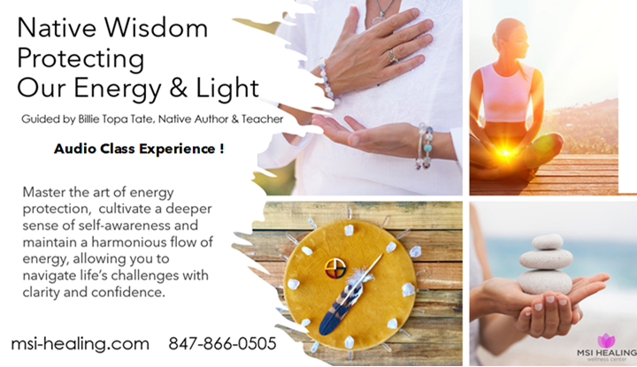 Native Wisdom Protect Your Energy & Light Audio Experience